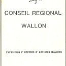 Catalogue de l&#039;Exposition d&#039;œuvres d&#039;artistes wallons. [Exposition] sans lieu, 19-21 septembre 1986